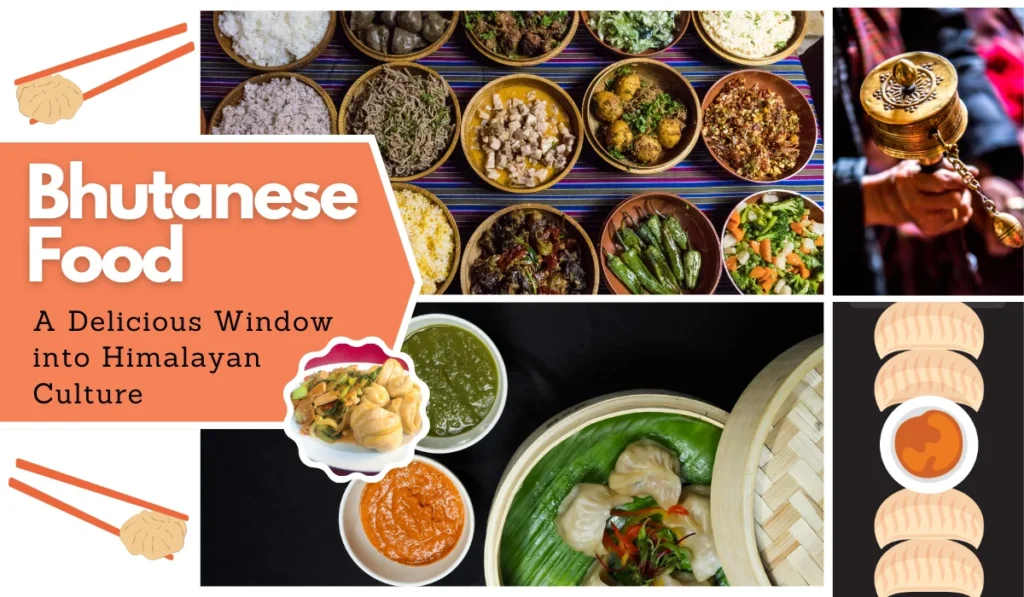Bhutanese Food